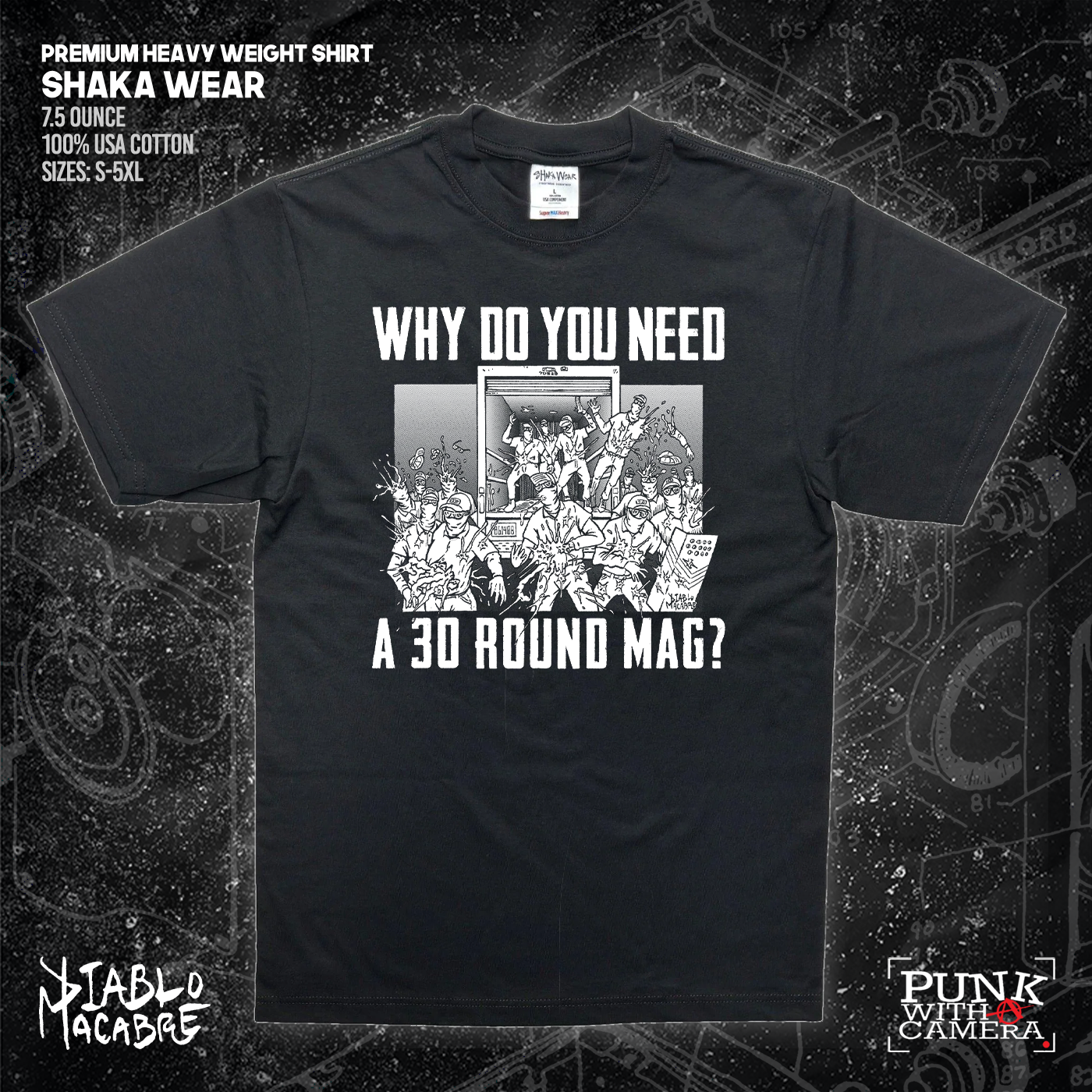 Why Do You Need A 30 Round Mag - Patriot Front - Diablo Macabre
