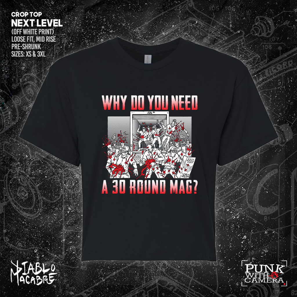 Why Do You Need A 30 Round Mag - Patriot Front - Diablo Macabre