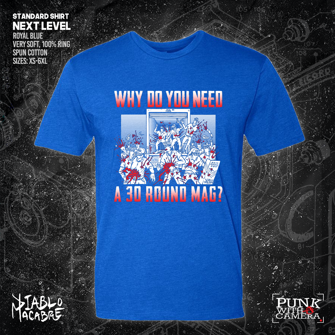 Why Do You Need A 30 Round Mag - Patriot Front - Diablo Macabre