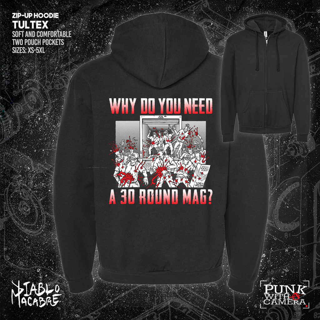 Why Do You Need A 30 Round Mag - Patriot Front - Diablo Macabre