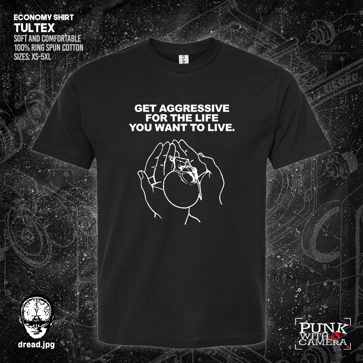Get Aggressive For The Life You Want To Live - Dread