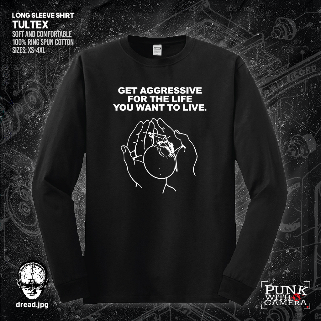 Get Aggressive For The Life You Want To Live - Dread