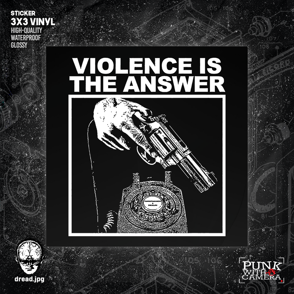 Violence is The Answer -  Sticker (3X3)