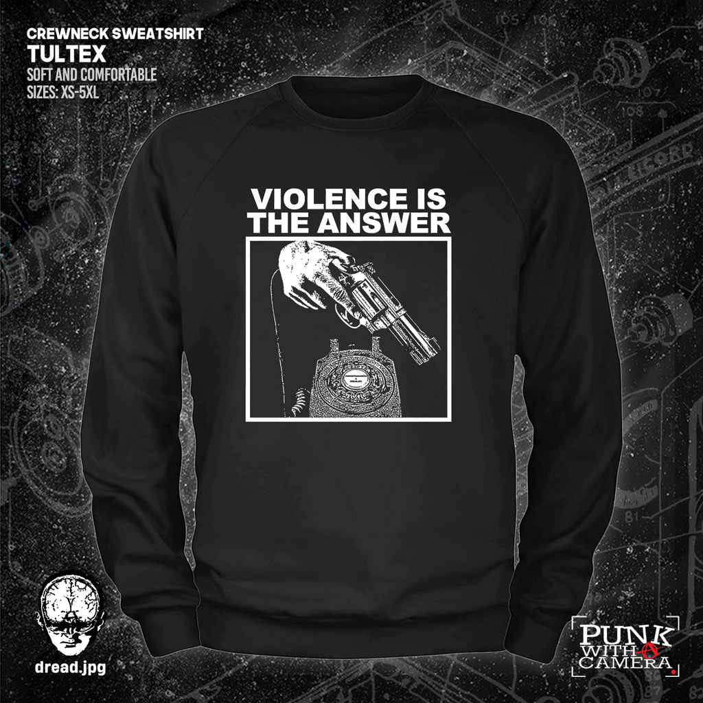 Violence Is The Answer - Dread