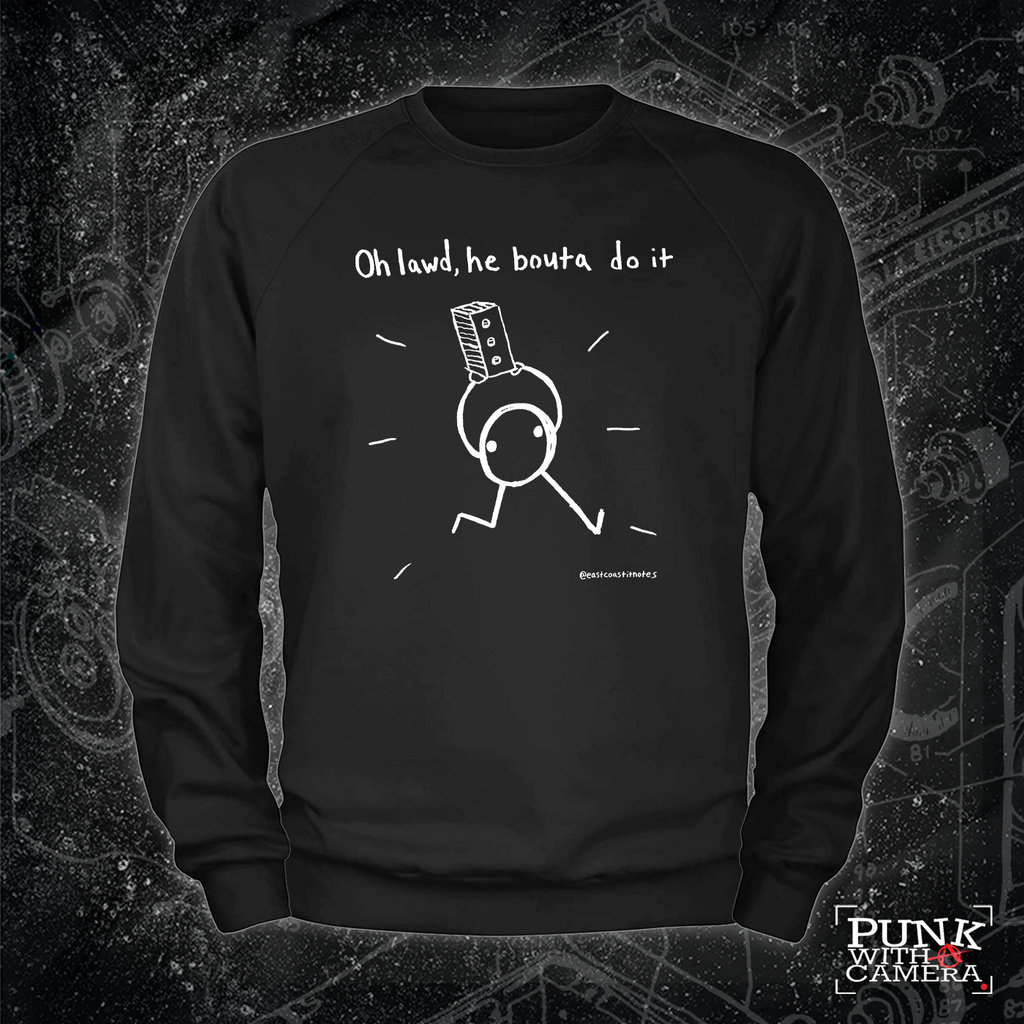 Oh Lawd, He Bouta Do It - East Coast It Notes