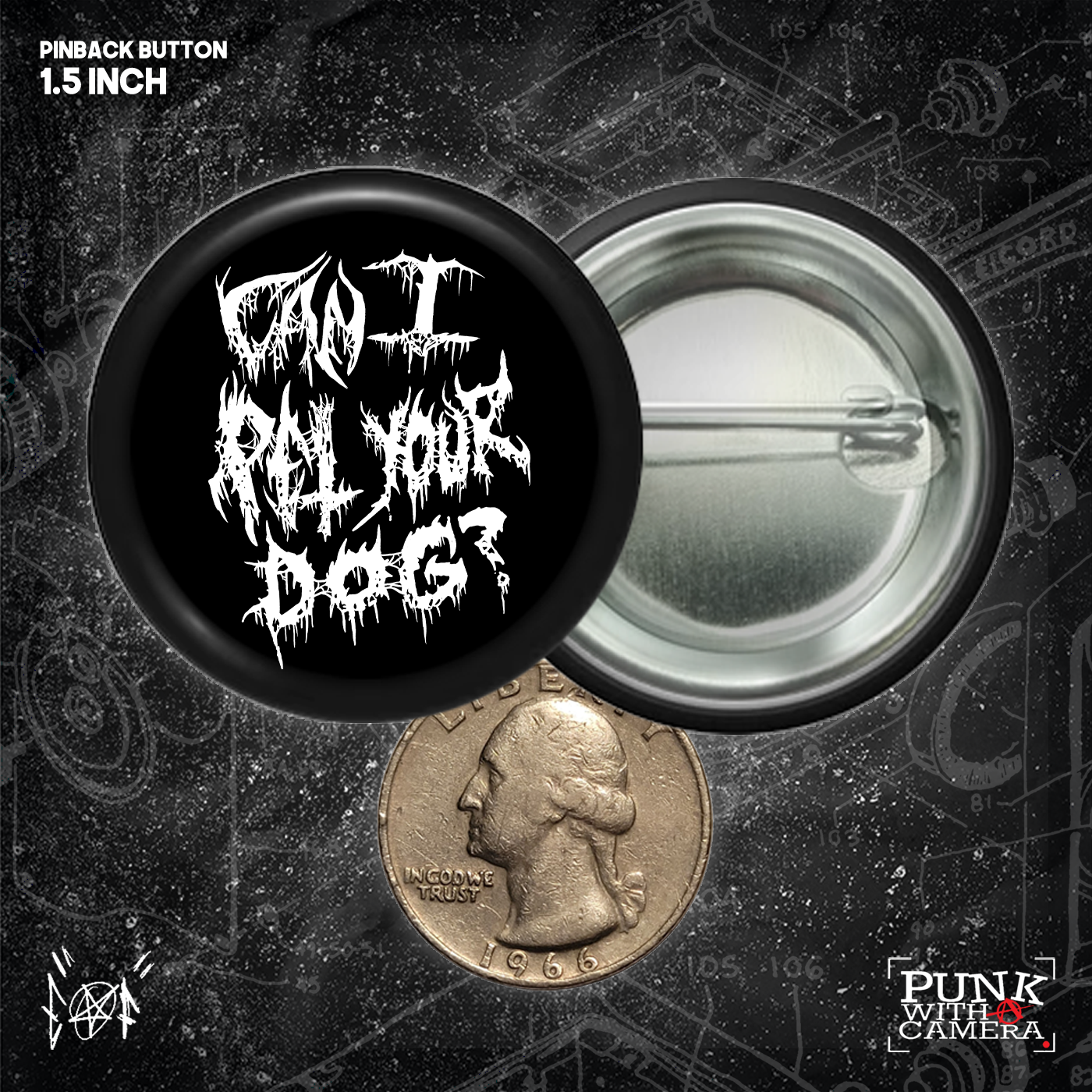 Can I Pet Your Dog - Buttons (1, 1.25, 1.5, & 2.25 Inch)