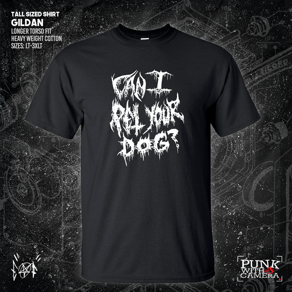 Can I Pet Your Dog? - Metal Font - Era Of Failure