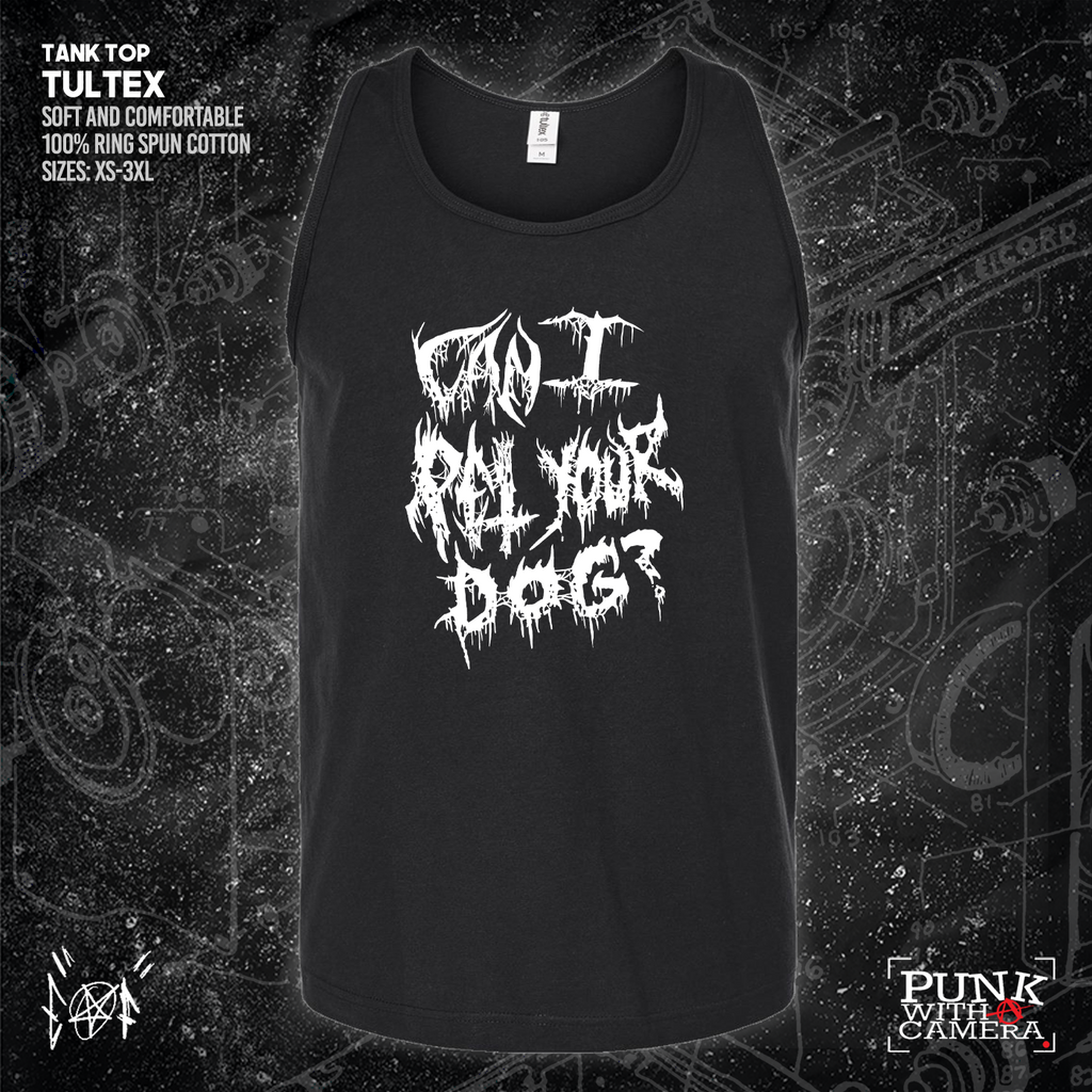Can I Pet Your Dog? - Metal Font - Era Of Failure