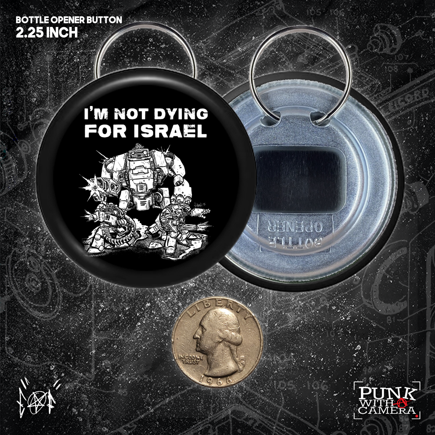 I'm Not Dying For Israel - Buttons (1.5 & 2.25 Inch)