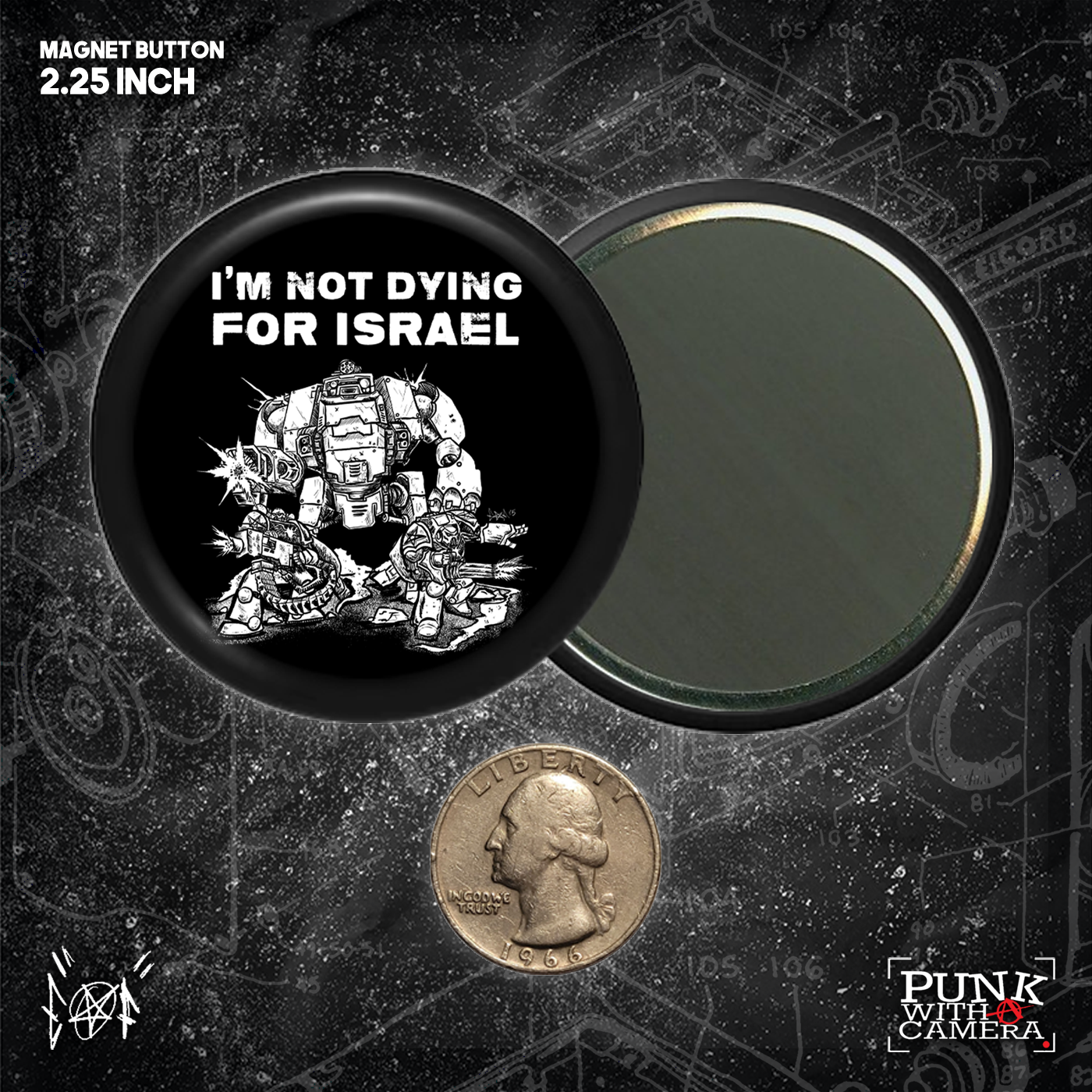 I'm Not Dying For Israel - Buttons (1.5 & 2.25 Inch)
