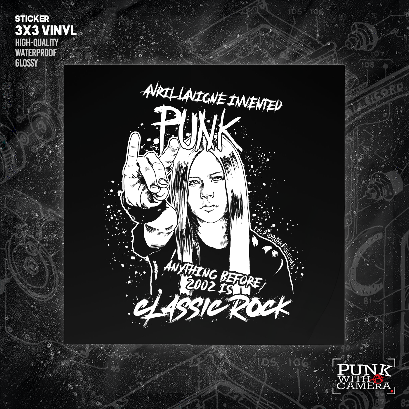 Avril Lavigne Invented Punk Anything Before 2002 Is Classic Rock - Sticker (3X3)