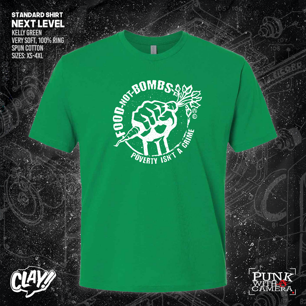 Food Not Bombs - Poverty Isn't A Crime - Mutual Aid Design - Clay Graham