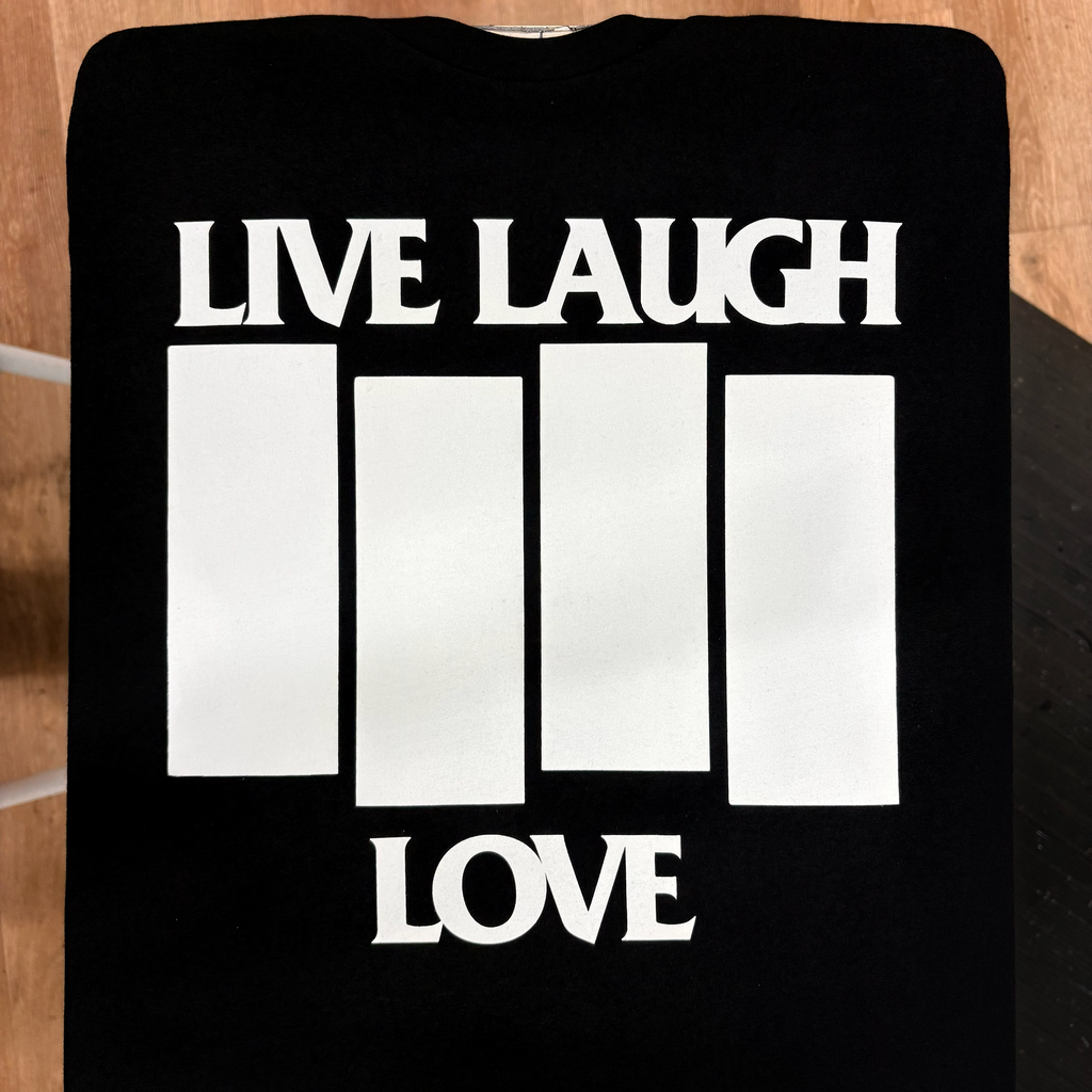 Black Flag // Live Laugh Love - George Grizzly