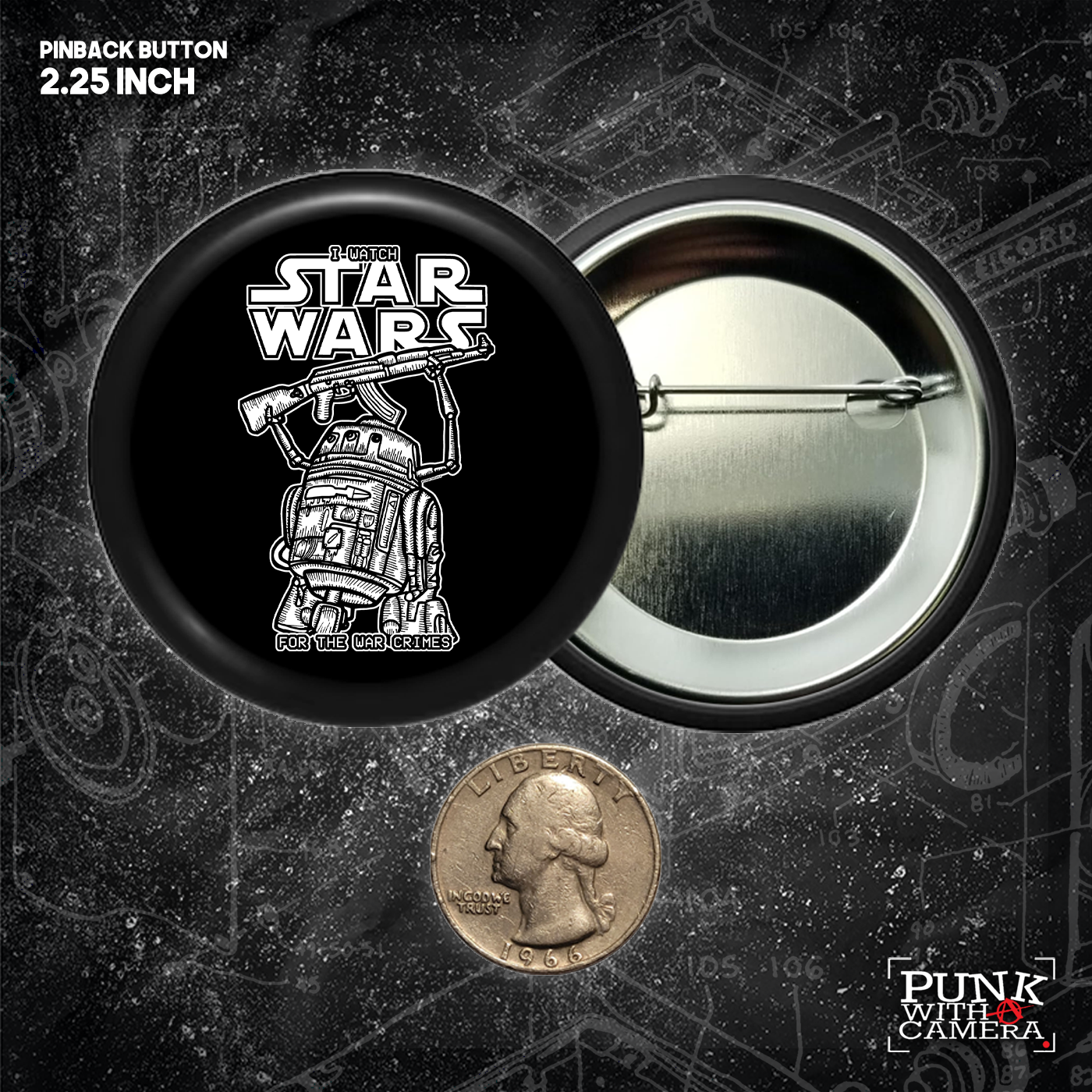 I Watch Star Wars For The War Crimes - Buttons 2.25 Inch