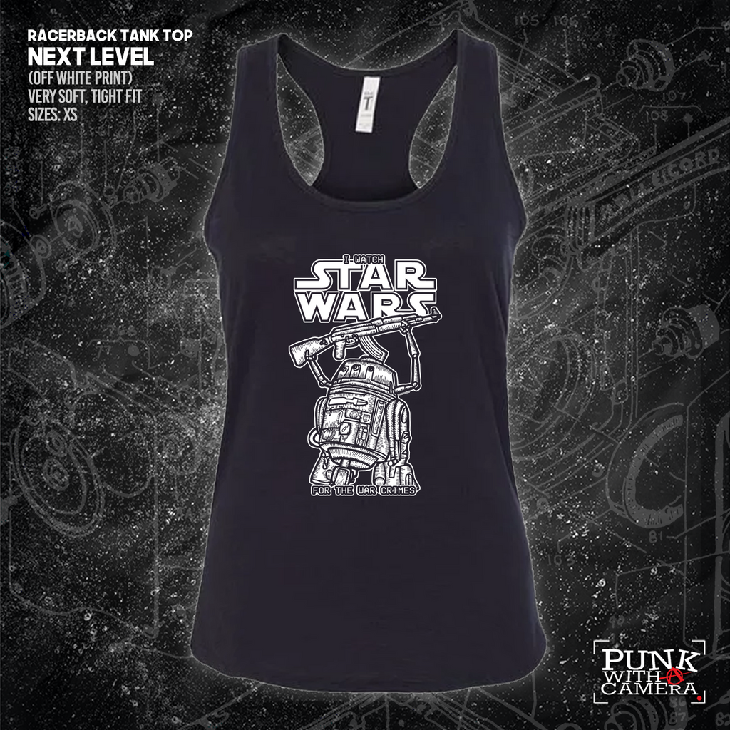 I Watch Star Wars For The War Crimes - George Grizzly