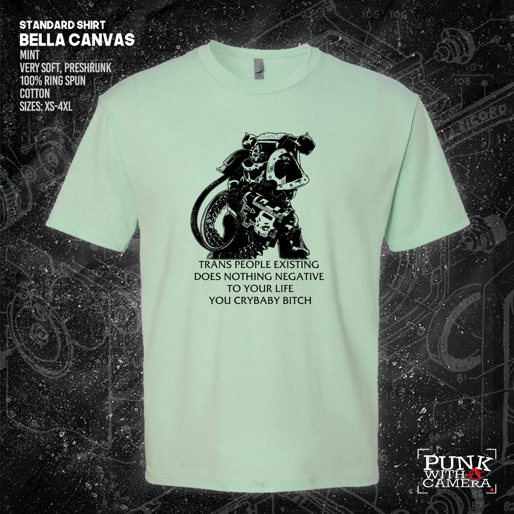 Chaos Marine Trans people Existing Does Nothing Negative To Your Life You Cry Baby Bitch 40k - Gutter Press