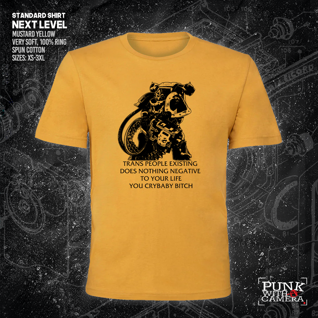 Chaos Marine Trans people Existing Does Nothing Negative To Your Life You Cry Baby Bitch 40k - Gutter Press