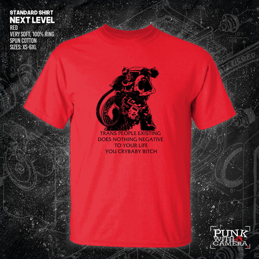 Chaos Marine Trans people Existing Does Nothing Negative To Your Life You Cry Baby Bitch 40k - Gutter Press