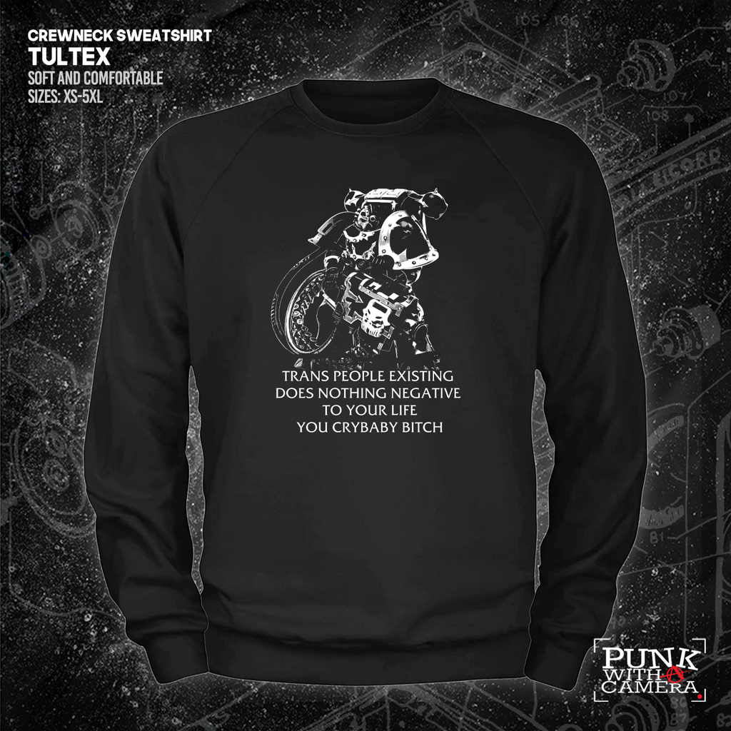 Chaos Marine Trans people Existing Does Nothing Negative To Your Life You Cry Baby Bitch 40k - Gutter Press