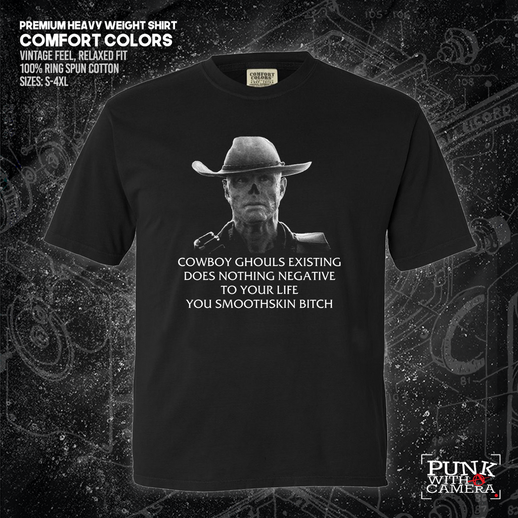 Cowboy Ghouls Existing Does Nothing Negative To Your Life You Smoothskin Bitch - Fallout - Gutter Press