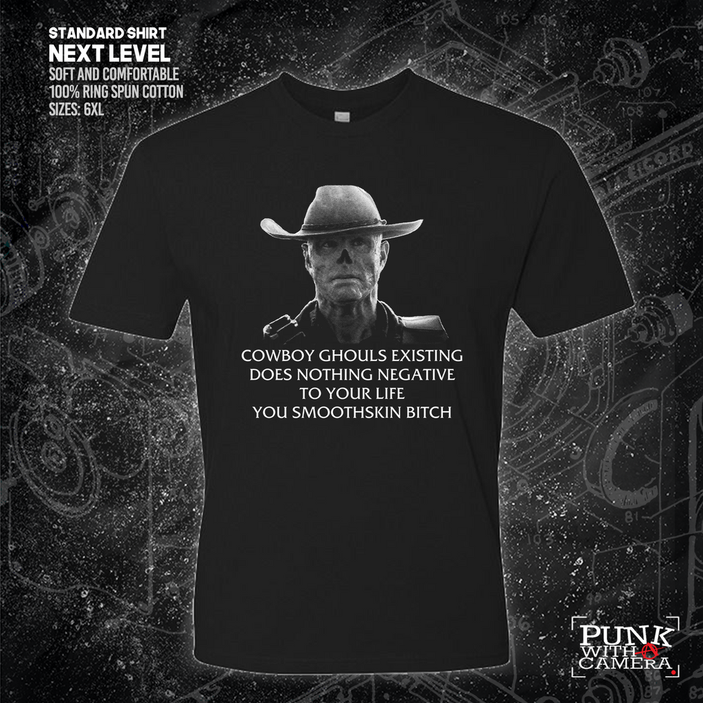 Cowboy Ghouls Existing Does Nothing Negative To Your Life You Smoothskin Bitch - Fallout - Gutter Press