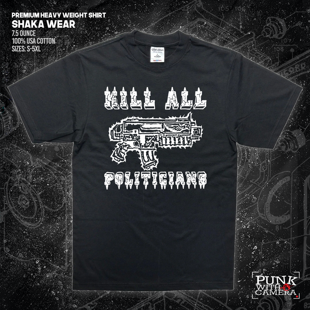 Kill All Politicians - Gutter Press