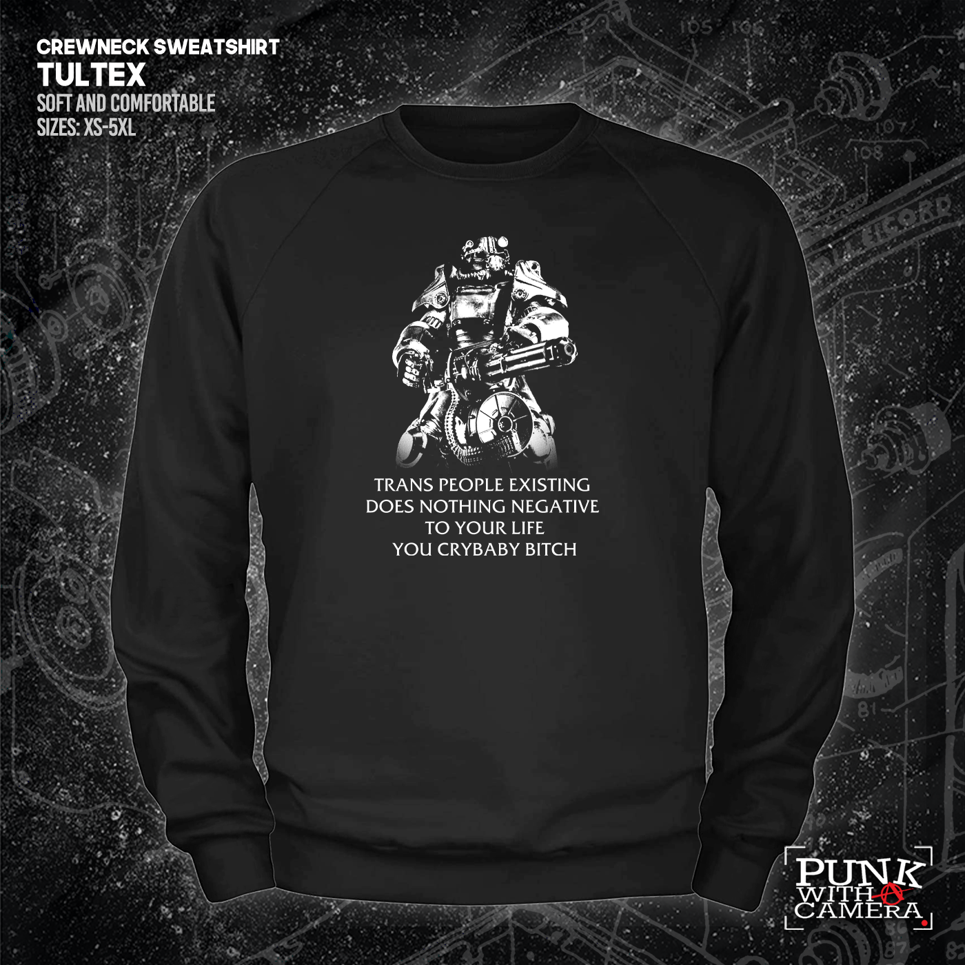 T45 Fallout Power Armor Trans people Existing Does Nothing Negative To Your Life You Cry Baby Bitch - Gutter Press