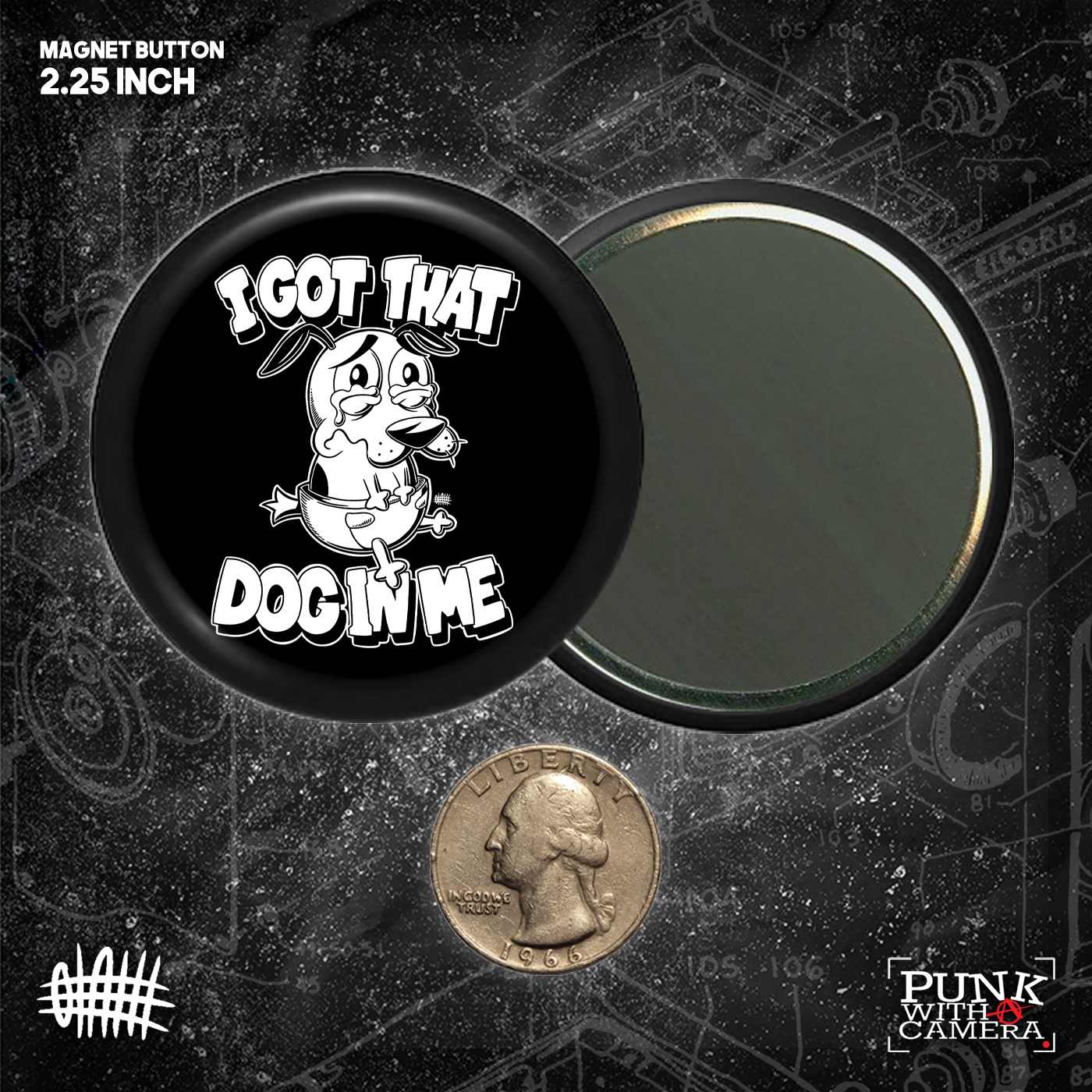 I Got That Dog In Me - Buttons (1, 1.25, 1.5, & 2.25 Inch)
