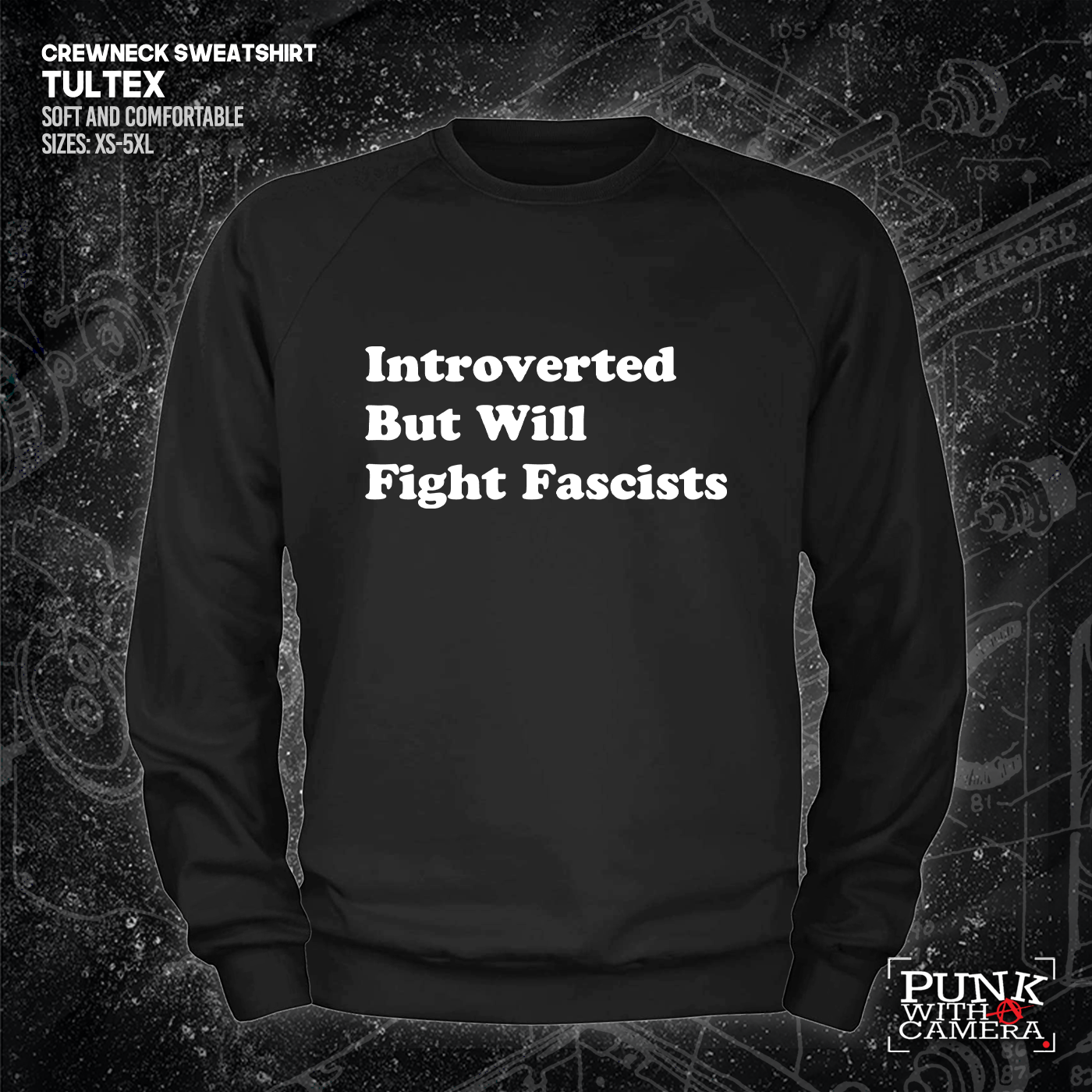 Introverted But Will Fight Fascists