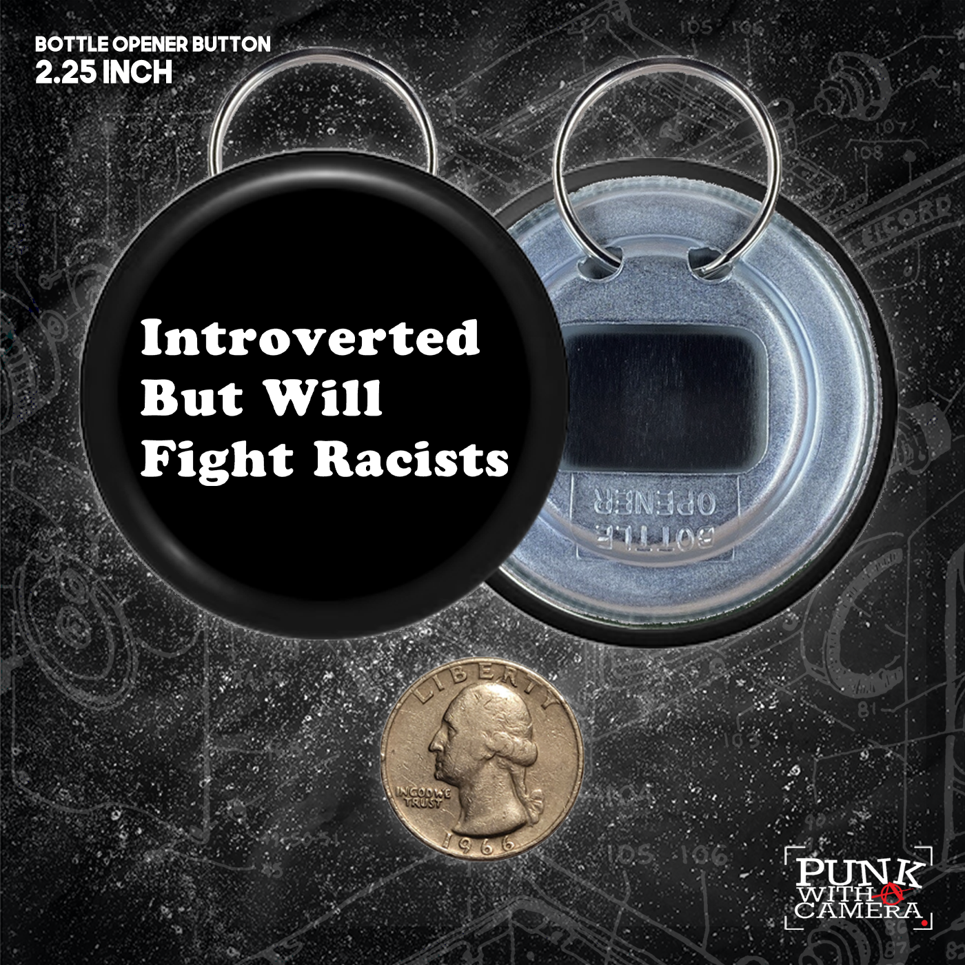 Introverted But Will Fight Racists - Button (1.5 & 2.25 Inch)