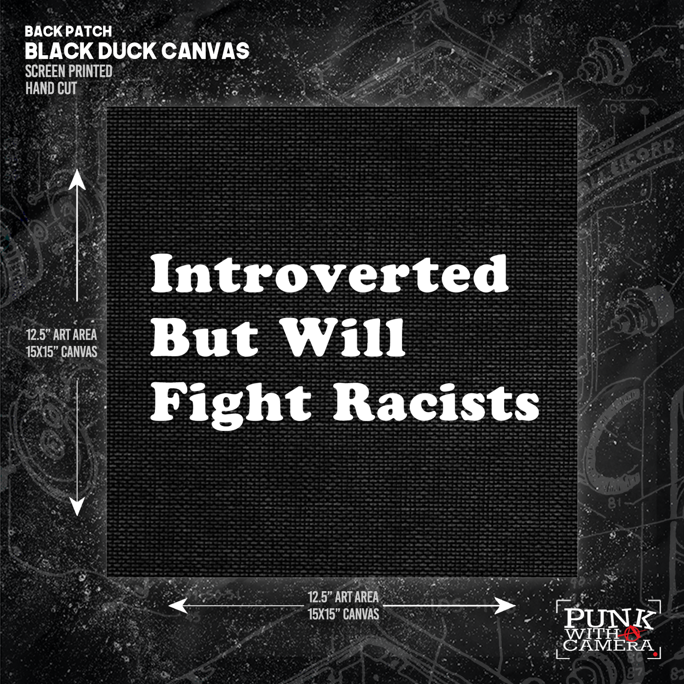 Introverted But Will Fight Racists - Backpatch