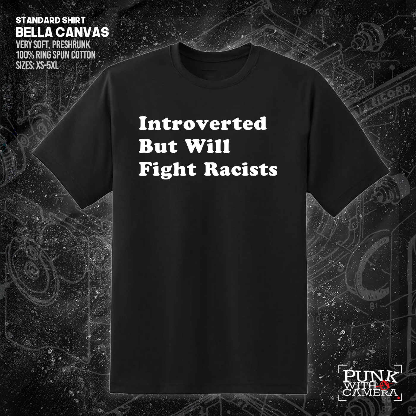 Introverted But Will Fight Racists