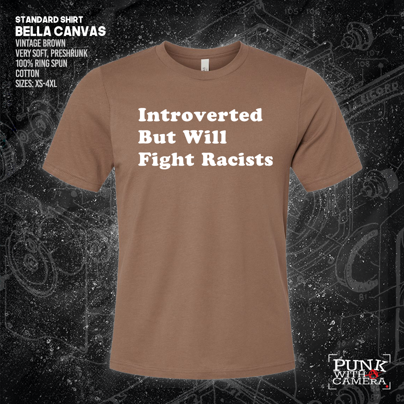 Introverted But Will Fight Racists