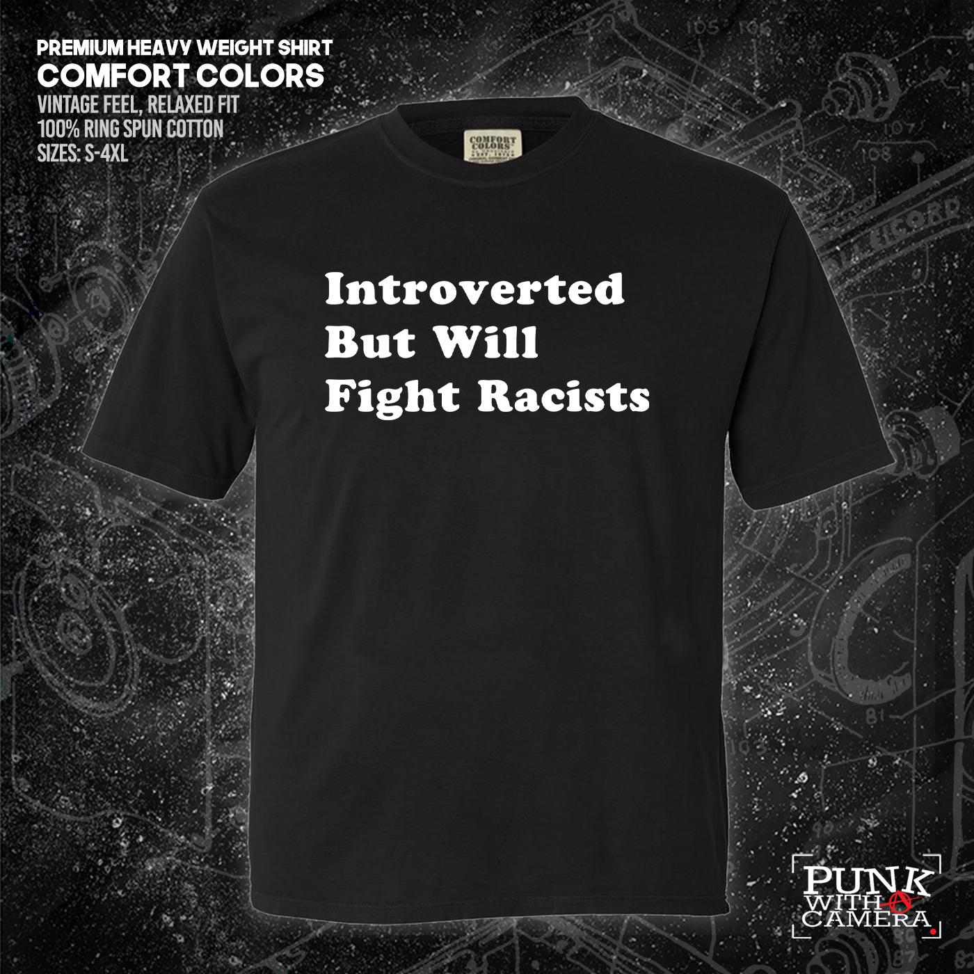 Introverted But Will Fight Racists