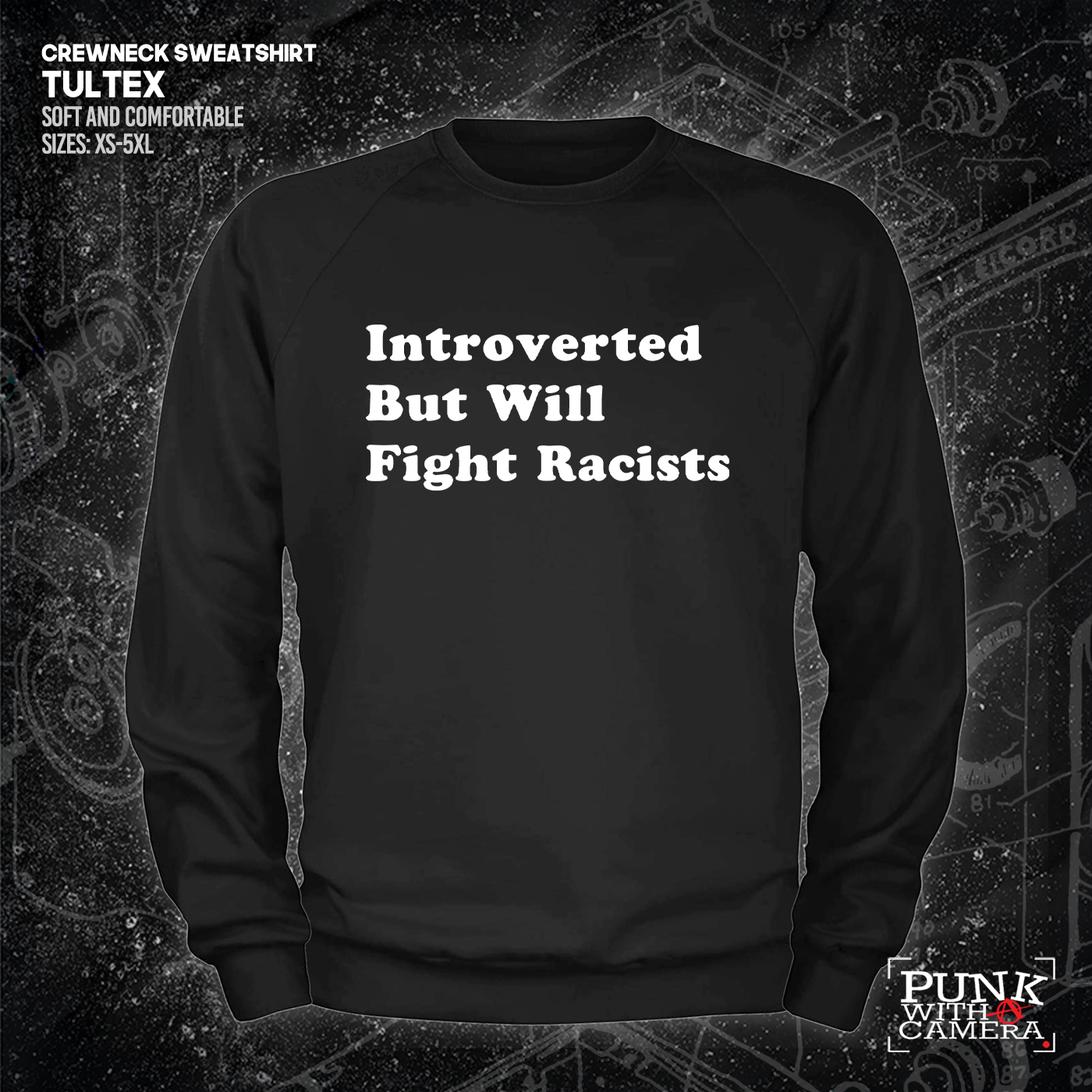 Introverted But Will Fight Racists