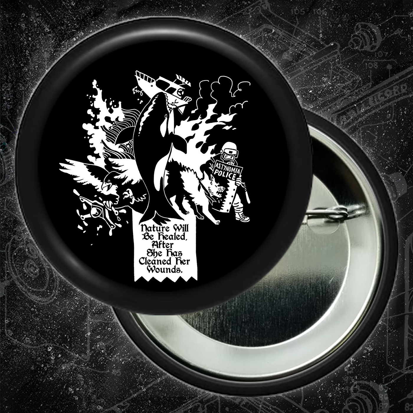 Nature Will Be Healed, After She Has Cleaned Her Wounds - Buttons (1, 1.5, & 2.25 Inch)