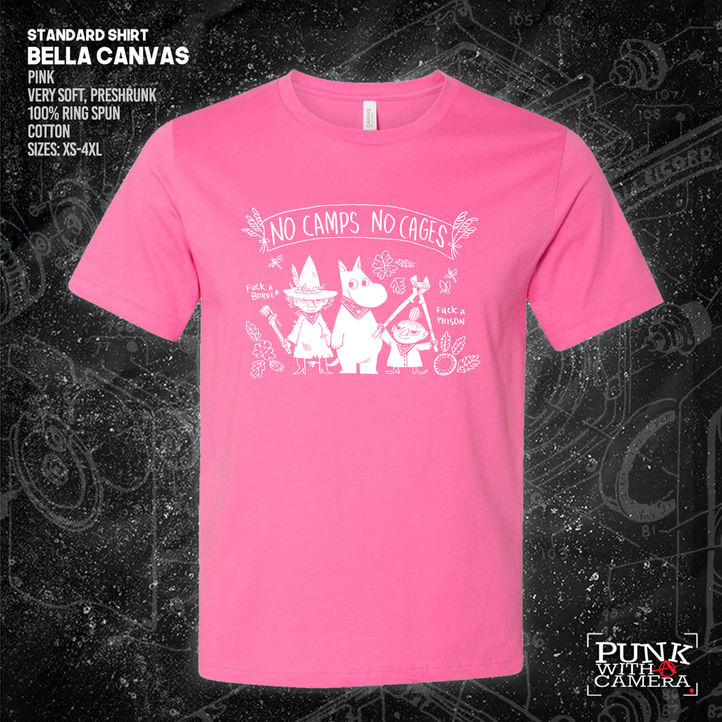 No Camps No Cages - Fuck A Border Fuck a Prison - Jonas Goonface