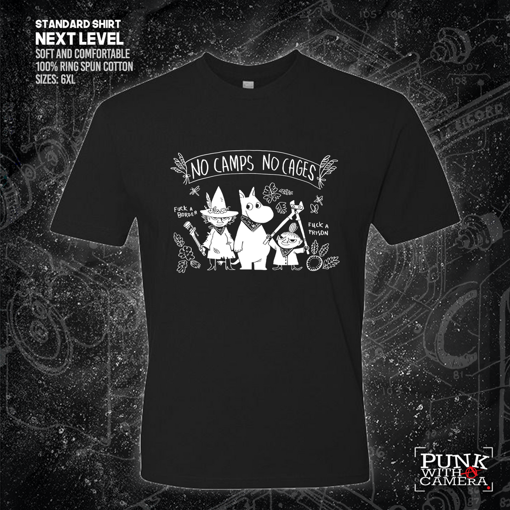 No Camps No Cages - Fuck A Border Fuck a Prison - Jonas Goonface