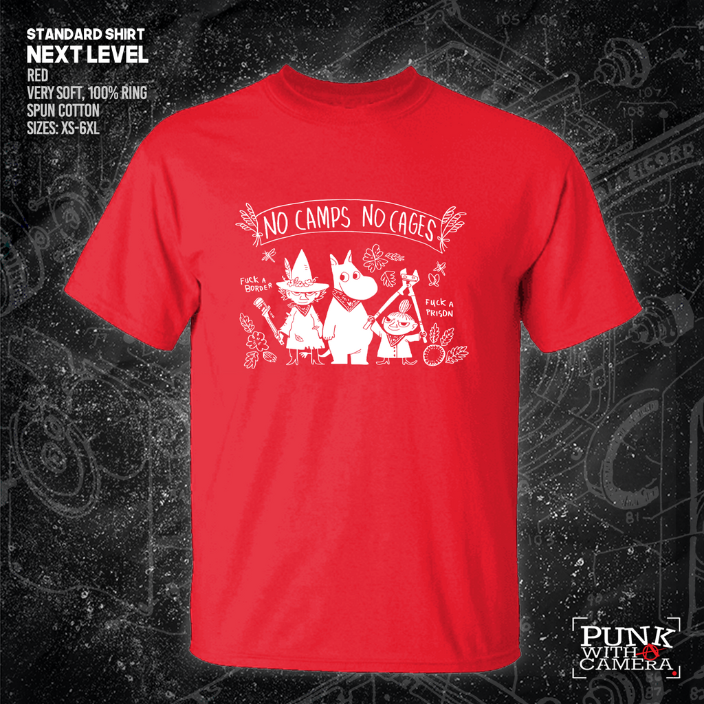 No Camps No Cages - Fuck A Border Fuck a Prison - Jonas Goonface