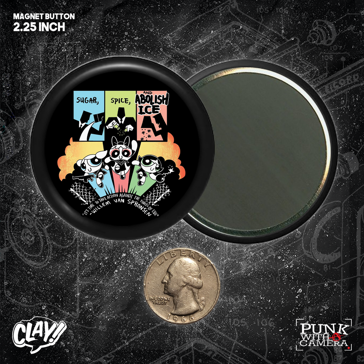 Sugar Spice & Abolish - Take Action Against The Forces Of Evil - Buttons 2.25 Inch