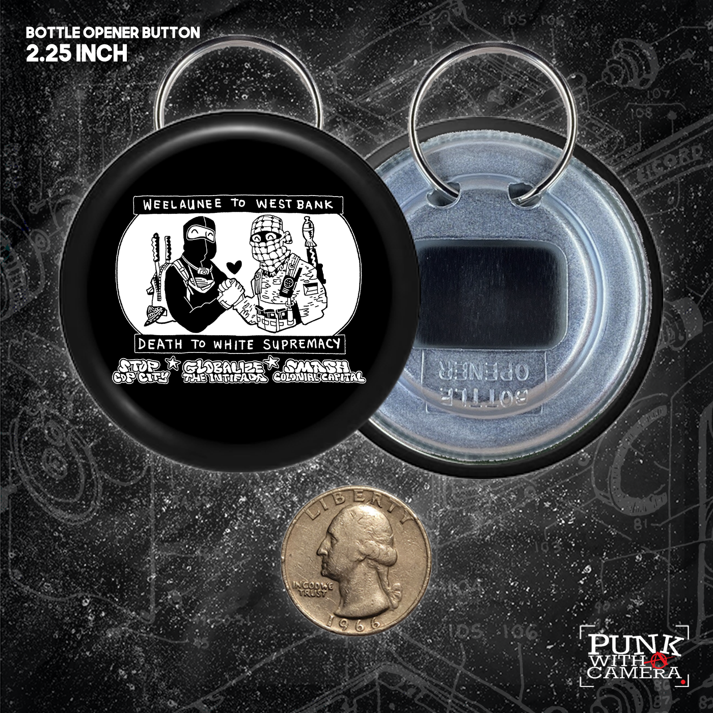 Weelaunee To West Bank Death To White Supremacy - Button 2.25 Inch