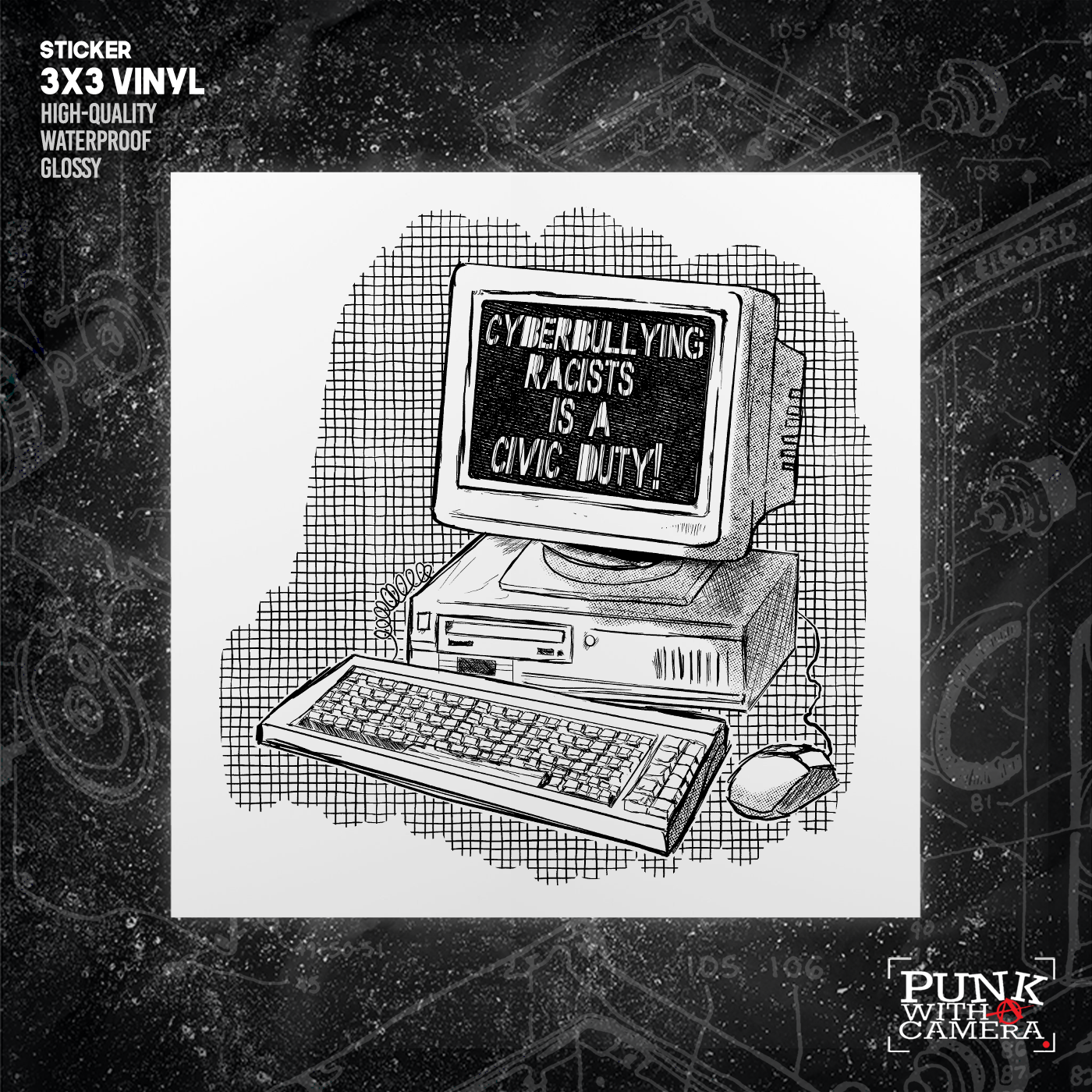 Cyberbullying Racists Is a Civic Duty - Sticker (3X3)