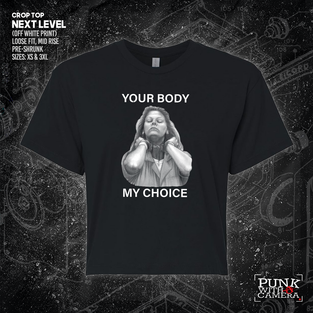 Your Body My Choice - Aileen Wuornos - Mattie Cecil