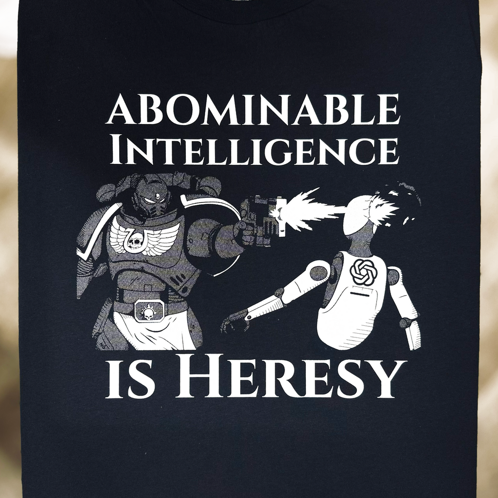 Abominable Intelligence Is Heresy - Melcolm Brown