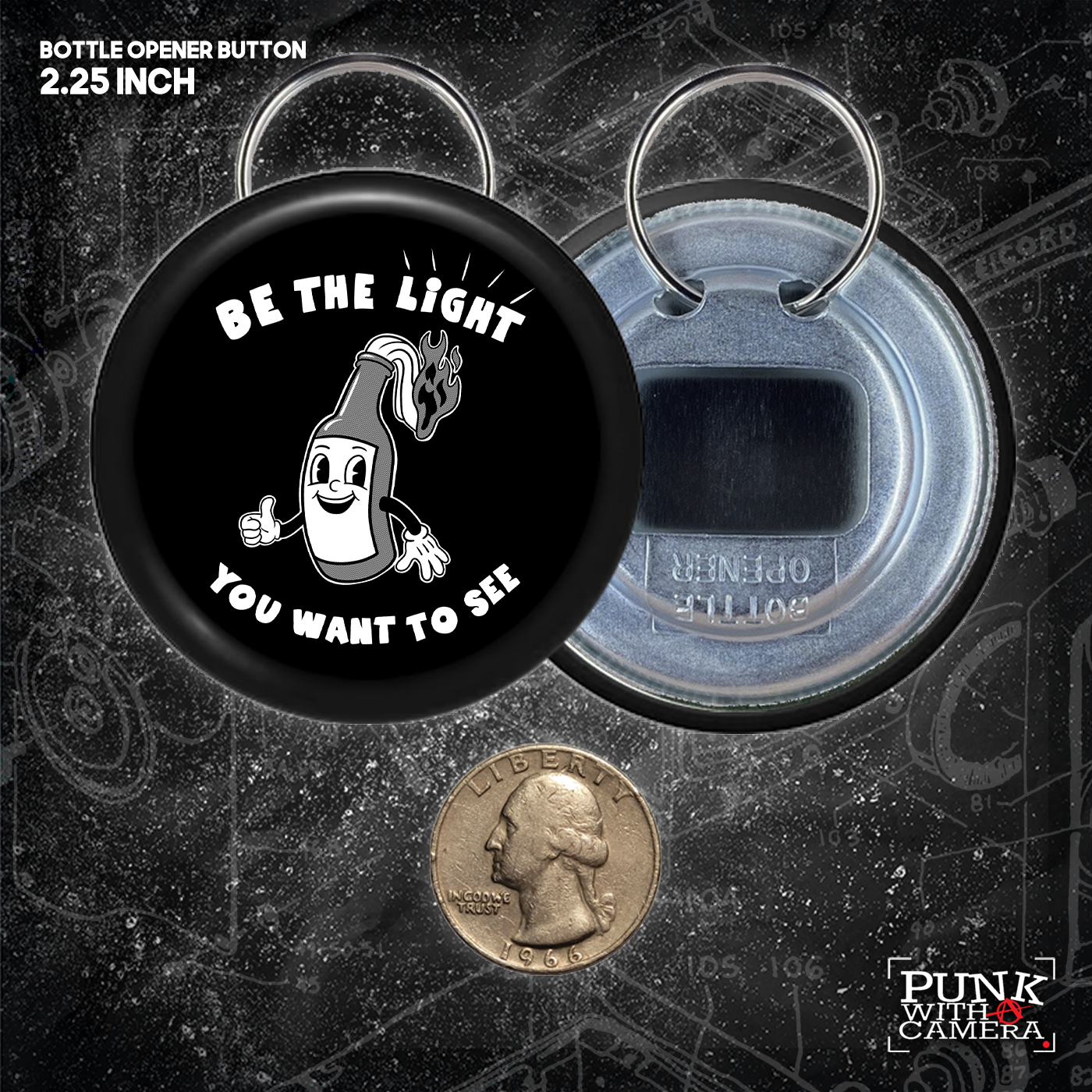 Be The Light You Want To See - Buttons (1.25, 1.5, & 2.25 Inch)