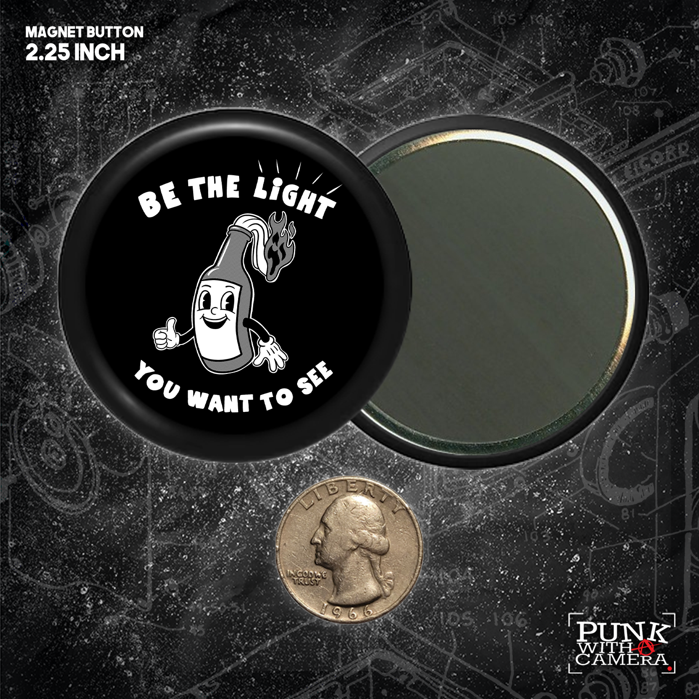 Be The Light You Want To See - Buttons (1.25, 1.5, & 2.25 Inch)
