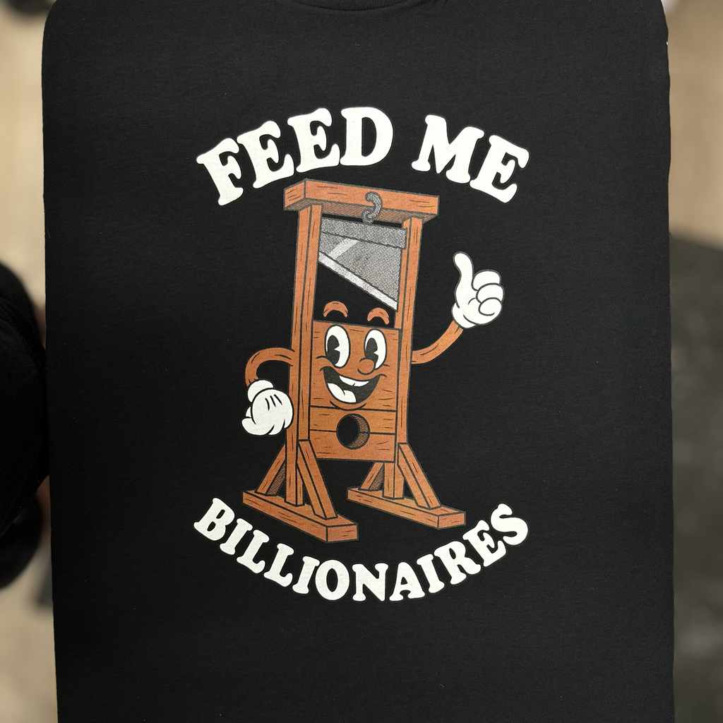 Feed Me Billionaires - Melcolm Brown