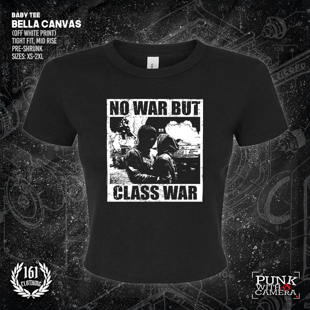 No War But Class War - 161.Clothing