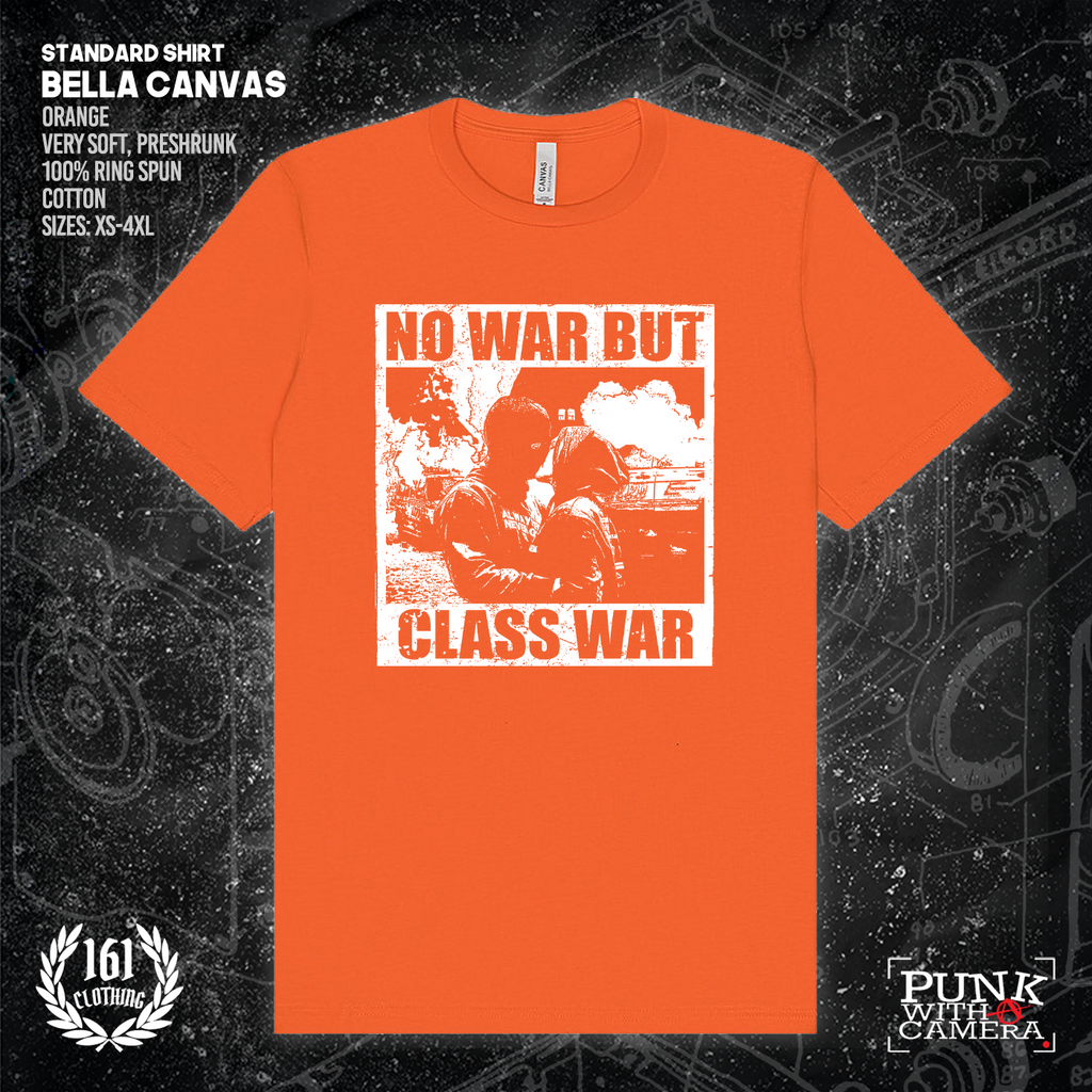 No War But Class War - 161.Clothing