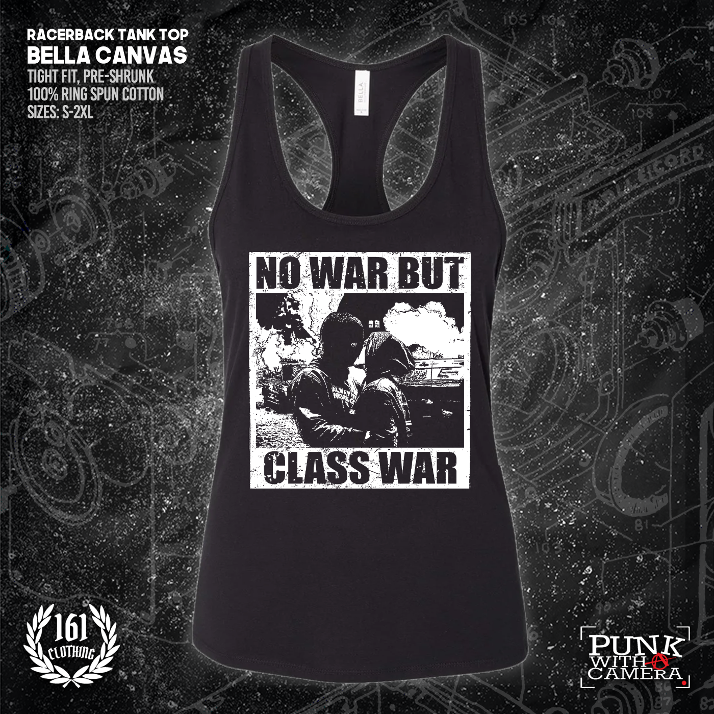 No War But Class War - 161.Clothing